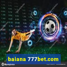 baiana 777bet.com